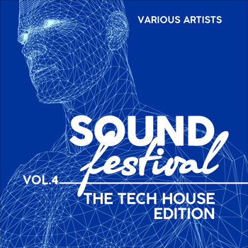 Various Artists - Sound Festival (The Tech House Edition), Vol. 4