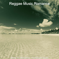 Reggae Music Romance - Music for Barbados - Caribbean Music
