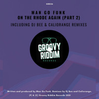 Man Go Funk - On The Rhode Again, Pt. 2