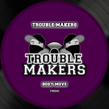 Trouble Makers - Body Move