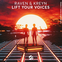 Raven & Kreyn - Lift Your Voices