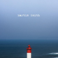 Martin Smith - Martin Smith