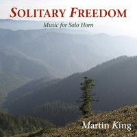 Martin King - Solitary Freedom