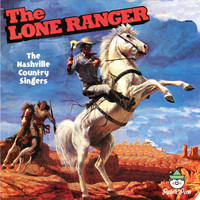 The Nashville Country Singers - The Lone Ranger