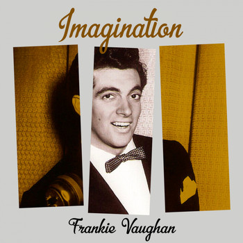 Frankie Vaughan - Imagination