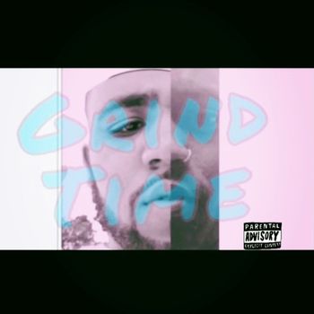 Jamm - Grind Time (Explicit)
