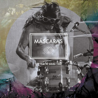 Máscaras - Live from the Banana Stand (Explicit)