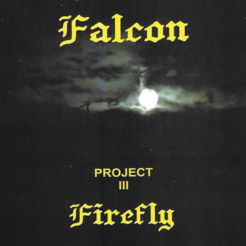 Falcon - Project lll - Firefly