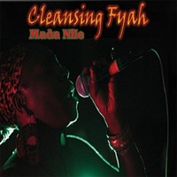 Mada Nile - Cleansing Fyah