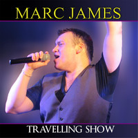 Marc James - Travelling Show