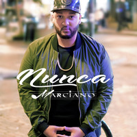 Marciano - Nunca