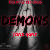 Tone Gunz - Demons (Explicit)