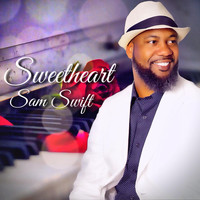 Sam Swift - Sweetheart
