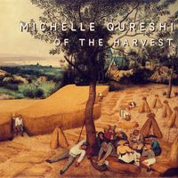 Michelle Qureshi - Of the Harvest