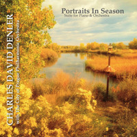 Charles David Denler - Portraits in Season Live