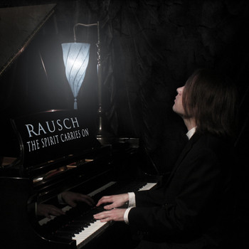 Rausch - The Spirit Carries On (Piano Instrumental)