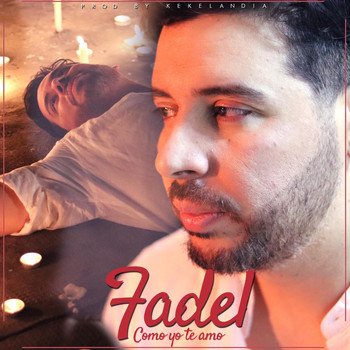 Fadel - Como Yo Te Amo
