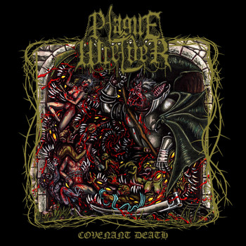 Plaguewielder - Covenant Death