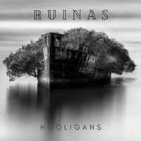 Hooligans - Ruinas