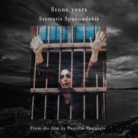 Stamatis Spanoudakis - Stone Years (Original Soundtrack)