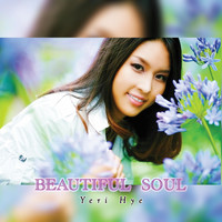 Yeri Hye - Beautiful Soul