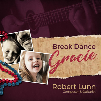 Robert Lunn - Break Dance Gracie
