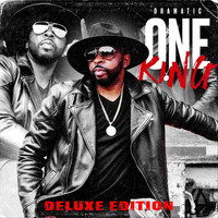 dRamatic - One King (Deluxe Edition)