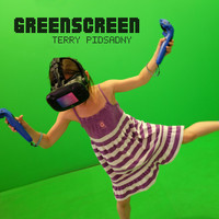 Terry Pidsadny - Greenscreen