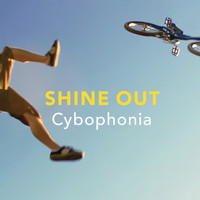 Cybophonia - Shine Out