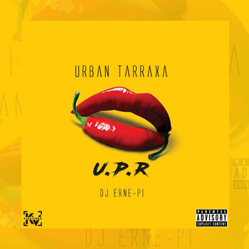DJ Erne-Pi - U.P.R (Explicit)