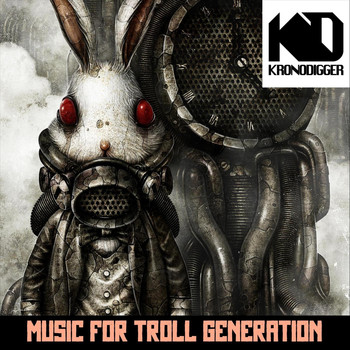 Kronodigger - Music for Troll Generation