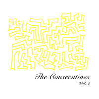 The Consecutives - The Consecutives, Vol. 2