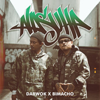 Dabwok - Nasuha (feat. Bimacho)