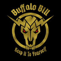 Buffalo Bill - Keep It to Yourself