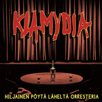 Klamydia - Hiljainen pöytä läheltä orkesteria