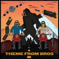 Bros - Theme from BROS