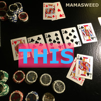 MAMASWEED - This