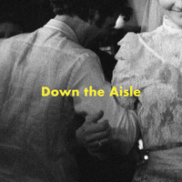 Johnny - Down the Aisle