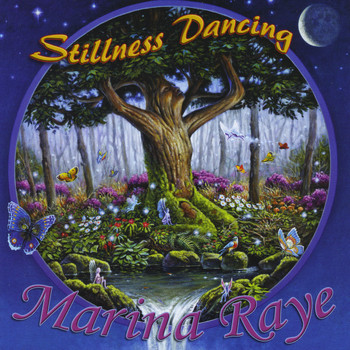 Marina Raye - Stillness Dancing