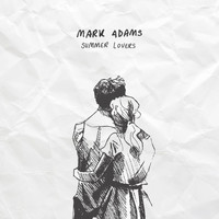 Mark Adams - Summer Lovers (Explicit)
