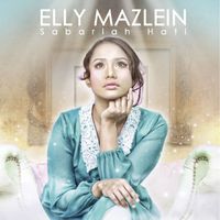 Elly Mazlein - Sabarlah Hati