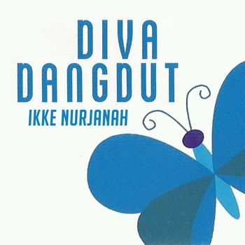 Ikke Nurjanah - Diva Dangdut