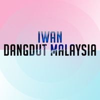 Iwan - Dangdut Malaysia