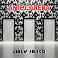 Anie Carera - Album Seleksi