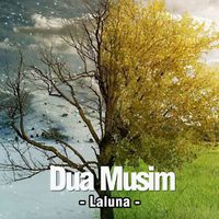 Laluna - Dua Musim