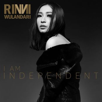 Rinni Wulandari - I Am Independent