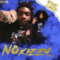 Mike love - NO KIZZY PT . 2 (Explicit)
