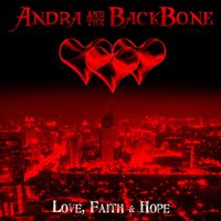Andra & The Backbone - Love, Faith And Hope