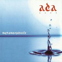 Ada Band - Metamorphosis