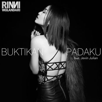 Rinni Wulandari - Buktikan Padaku (feat. Jevin Julian)